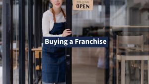 Buying a franchise